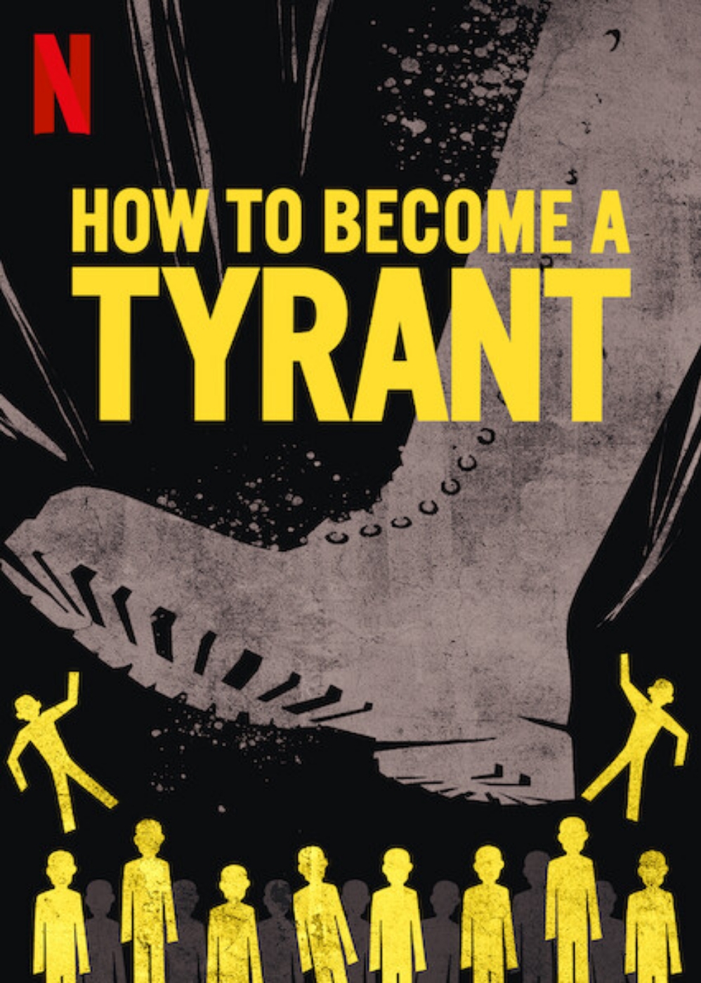 The Netflix documentary 'How To Become A Tyrant' reveals secrets infamous dictators exploited to seize and cling to power