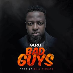 Audio: Enjoy Guru’s New Single Dubbed ‘Bad Guys’