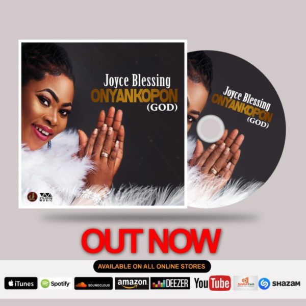 Joyce Blessing Drops Latest Hit Song Onyankopon (God) (Audio+ Video)