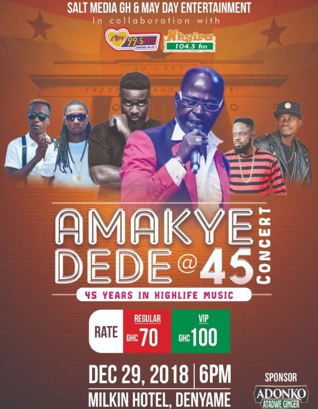 Amakye Dede @ 45: Kumasi Concert To Feature Sarkodie, Ofori Amponsah, Lilwin, Others