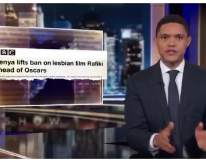 Trevor Noah taunts Kenyan judiciary after court temporarily lifted ban on lesbian-themed film 'Rafiki' all because of Oscar award