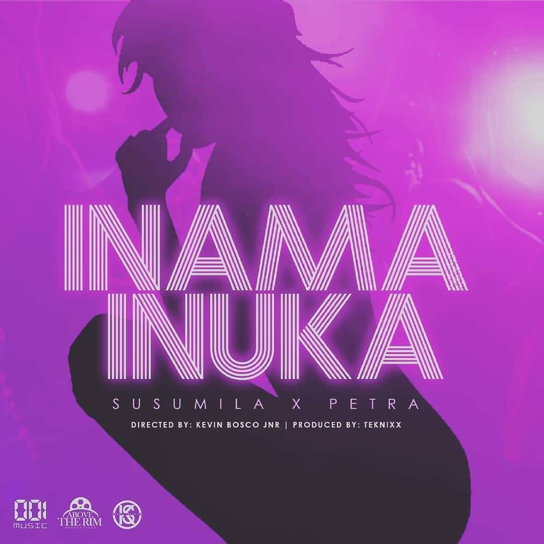 Inama Inuka; Susumila is back featuring Petra