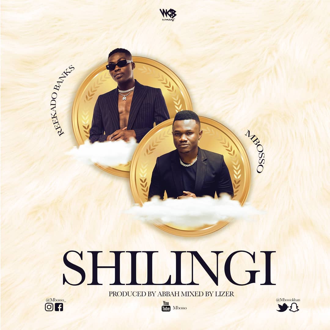 Mbosso in new tune ‘Shilingi’ features Reekado Banks
