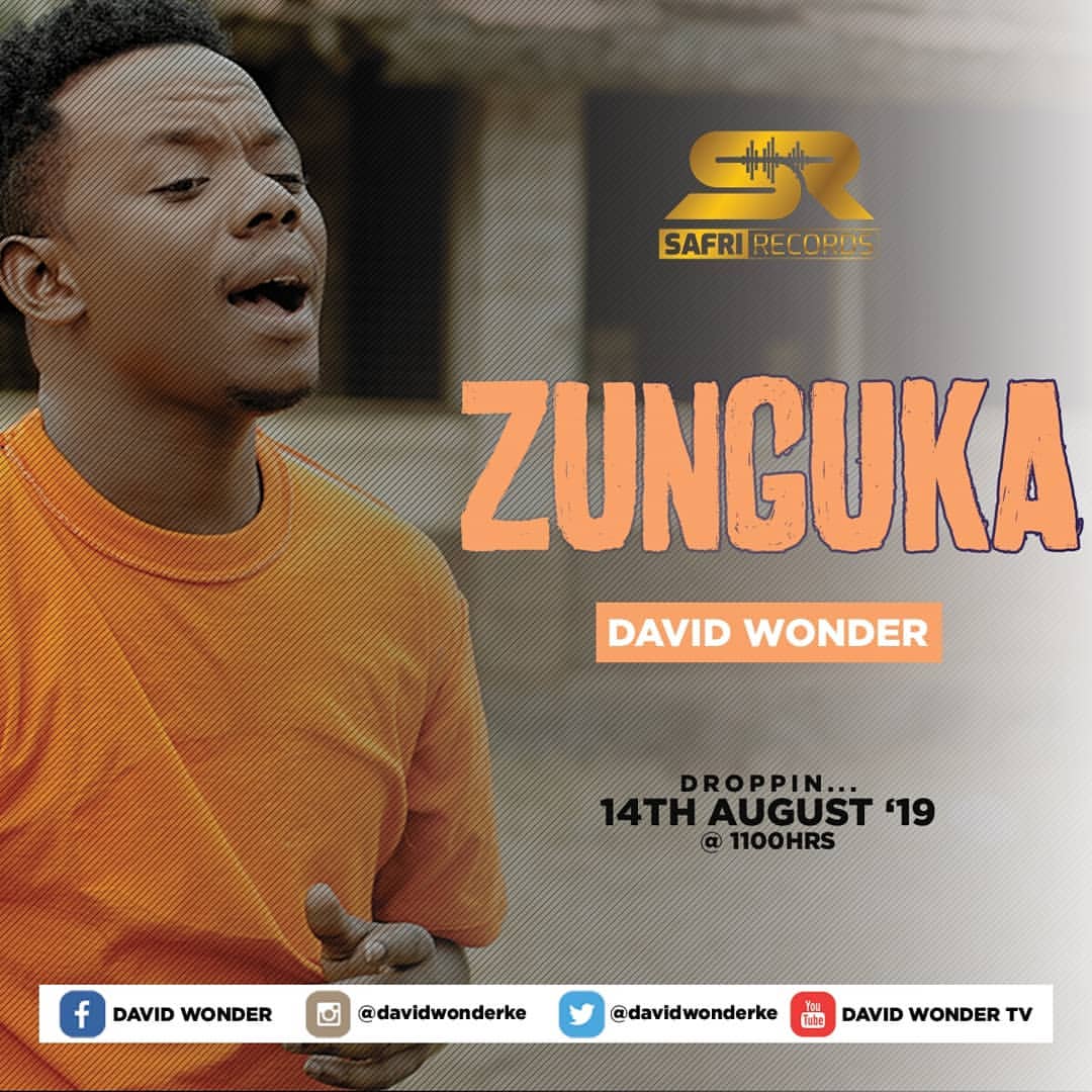 David Wonder has a new jam Zunguka