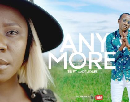 Anymore by TID ft Lady JayDee