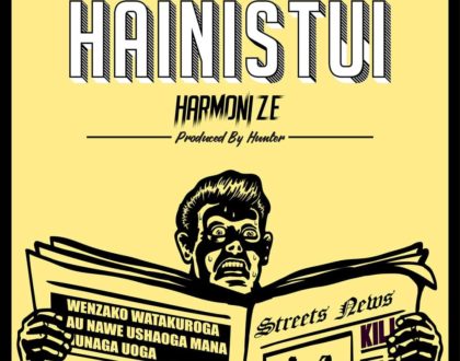 Harmonize hits hard with new jam Hainistui