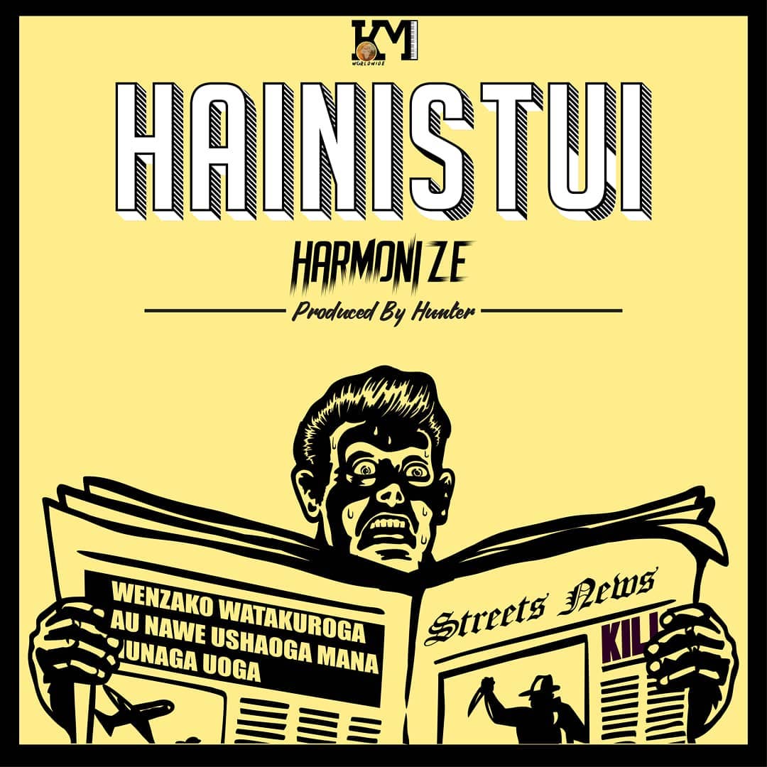 Harmonize hits hard with new jam Hainistui