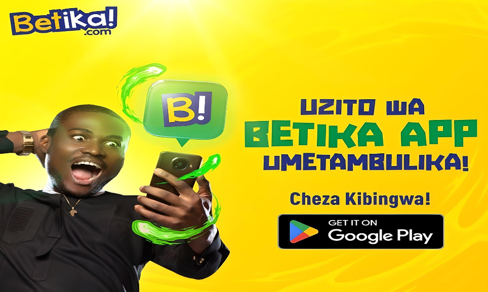 Betika: Kenya’s Biggest Sports Betting App launches on Google Play Store